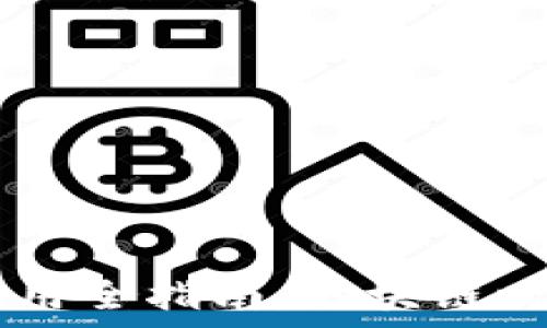  
TPWallet下载及使用全指南：区块链时代的价值存储利器