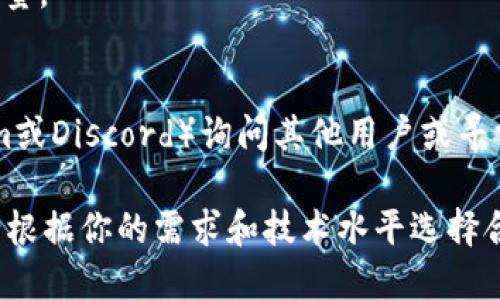 要查询TPWallet的持币地址数量，可以使用以下几种方法：

1. **使用TPWallet应用**：
   - 打开TPWallet应用，登录你的账户。
   - 在钱包界面中，通常会显示你的资产总览，包括你的持币地址数量。
   - 如果应用没有直接显示地址数量，你可以查看“收款”或“地址管理”选项，通常会列出所有相关地址。

2. **区块链浏览器**：
   - 你可以访问与TP Wallet相对应的区块链浏览器（例如，ETH区块链浏览器可以用来查找以太坊地址信息）。
   - 输入你的主地址，可以查看与该地址相关的所有子地址或持币数量。
   - 许多区块链浏览器都有地址解析功能，能够为你提供详细的地址信息。

3. **通过API查询**：
   - 若你具备一定的编程能力，可以利用TPWallet或相关区块链的API接口查询。
   - 通过API可以获取更详尽的持币信息以及地址数量。

4. **社群和客服支持**：
   - 你还可以通过TPWallet的官方社群（如Telegram或Discord）询问其他用户或寻求客服的帮助，获取关于如何查询持币地址数量的指导。

以上方法可以帮助你查询TPWallet的持币地址数量。请根据你的需求和技术水平选择合适的方法。