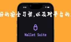 安卓手机可以下载TPWallet吗？在如今的数字化时代